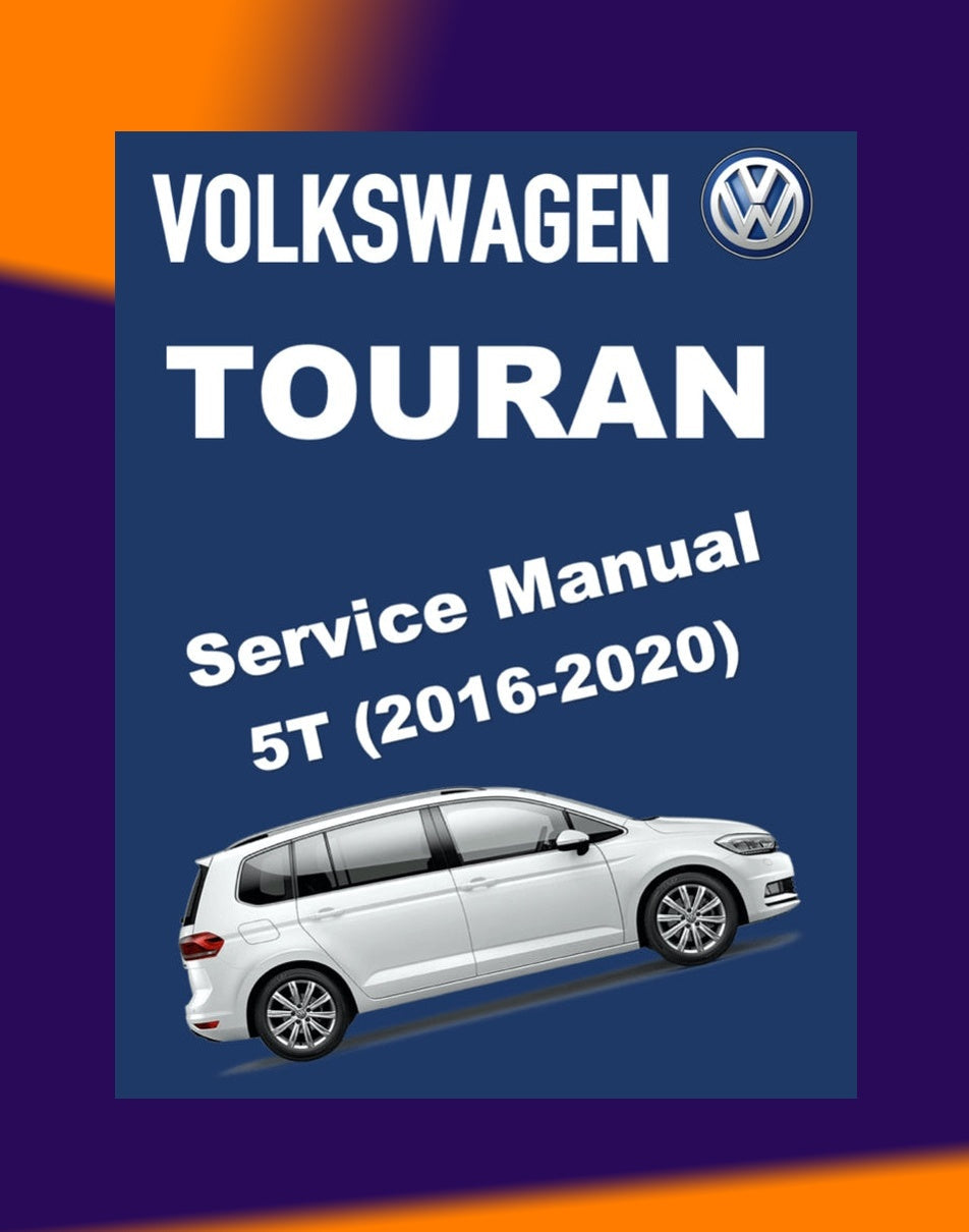 VW TOURAN II 5T 2016-2020 Full Manual Set – Repair & Maintenance Manual