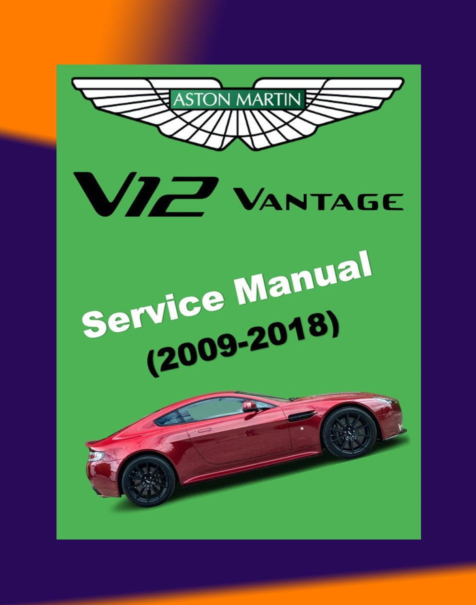 ASTON MARTIN V12 VANTAGE 2009-2018 Full Manual Set – Repair & Maintenance Manual