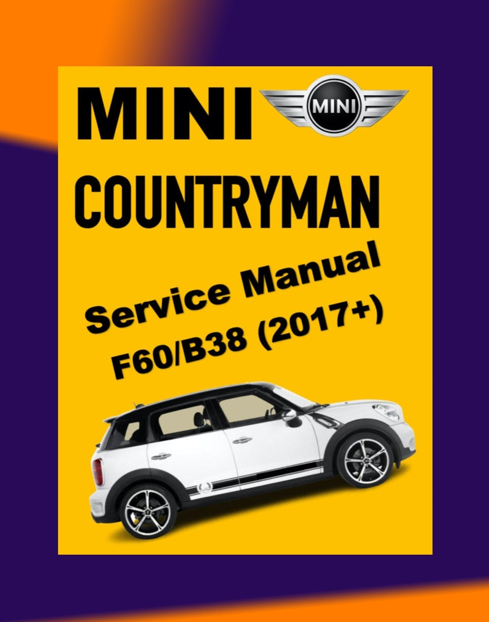 MINI COUNTRYMAN F60 /B38 2017-2023 Full Manual Set – Repair & Maintenance Manual